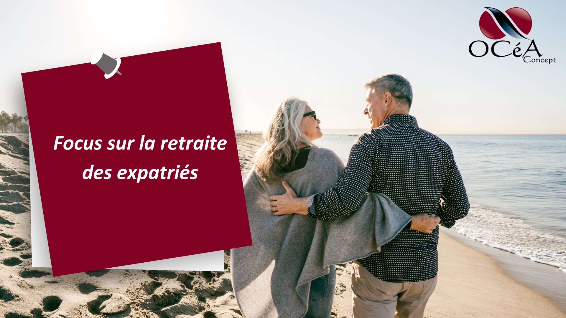 Focus sur la retraite des expatriés