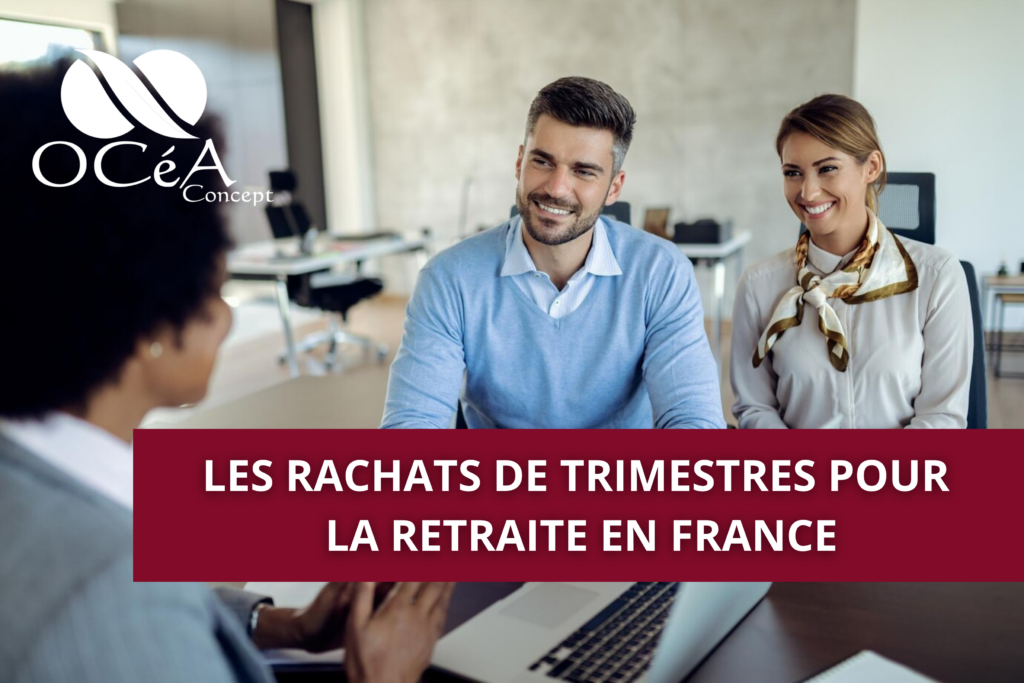 Les rachats de trimestres pour la retraite en France