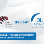 DL Retraite, le nouveau nom du département retraite de DL Développement