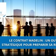 Le contrat Madelin : un outil stratégique
