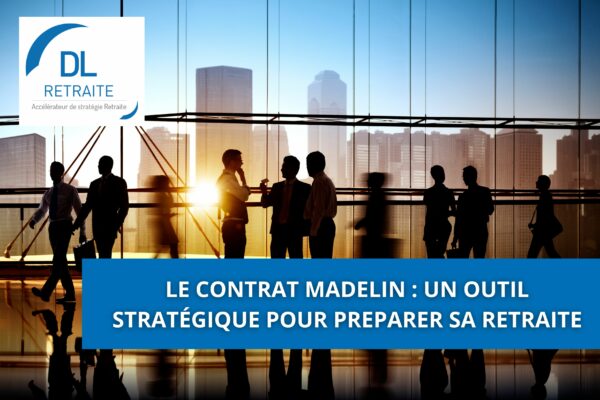 Le contrat Madelin : un outil stratégique