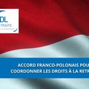 Accord franco-polonais pour coordonner les droits à la retraite